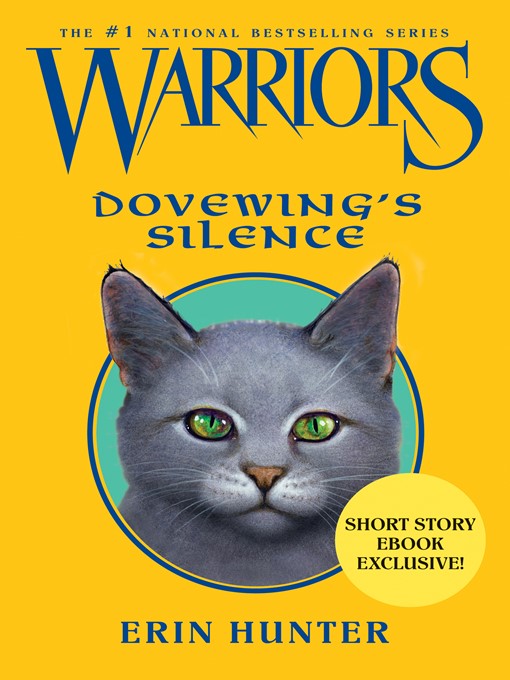 Title details for Dovewing's Silence by Erin Hunter - Wait list